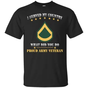 Army E-3 PFC E3 Private First Class Ranks Men Front T Shirt - Proud US Army Veteran